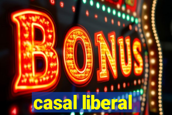 casal liberal